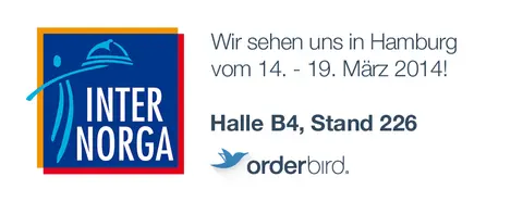 orderbird goes INTERNORGA: 14. - 19. März, Halle B4.OG, Stand 226